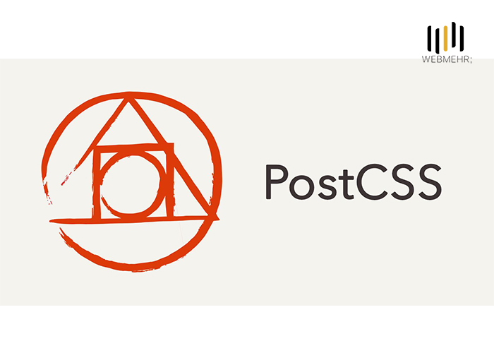 مزایای PostCSS